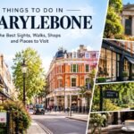 Things to Do in Marylebone